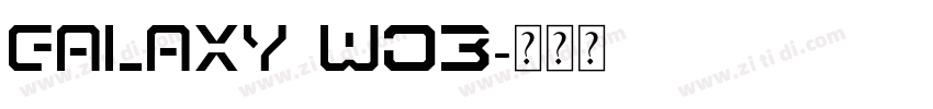 Galaxy W03字体转换